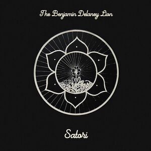 The Benjamin Delaney Lion - Satori  CD